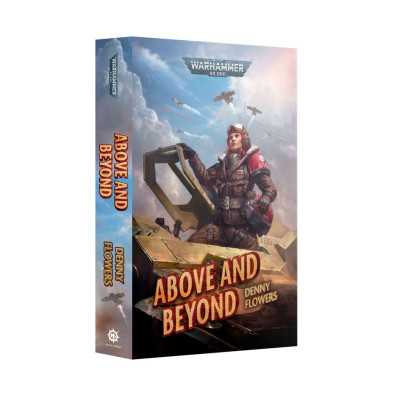 ABOVE AND BEYOND warhammer 40k LIBRO black library IN INGLESE età 12+