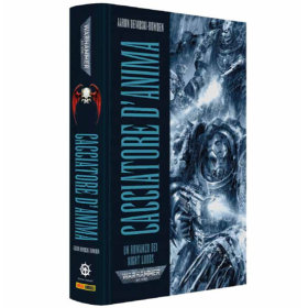 CACCIATORE D'ANIMA libro WARHAMMER 40K panini IN ITALIANO romanzo