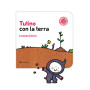 TUTINO CON LA TERRA lorenzo clerici LIBRO albo illustrato MINIBOMBO età 1+