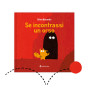 SE INCONTRASSI UN ORSO silvia borando LIBRO albo illustrato MINIBOMBO età 3+
