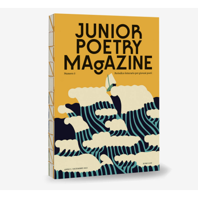 JUNIOR POETRY MAGAZINE VOL 3 periodico letterario per giovani poeti RAGAZZI E RAGAZZE età 8+