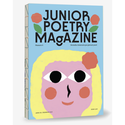 JUNIOR POETRY MAGAZINE VOL 9 periodico letterario per giovani poeti RAGAZZI E RAGAZZE età 8+