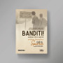 BANDITI! gioco di ruolo divulgativo sulla RESISTENZA ANTIFASCISTA cronache ribelli IN ITALIANO età 14+