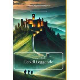 ECO DI LEGGENDE libro Germano Costi folclore storia Appennino Reggiano