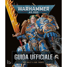 LA GUIDA UFFICIALE libro WARHAMMER 40K guy haley & gav thorpe IN ITALIANO per ragazzi IL CASTORO età 11+