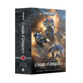 CRUSADE OF VENGEANCE libro DAWN OF FIRE black library WARHAMMER 40K autori vari IN INGLESE età 12+