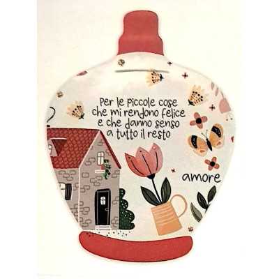 SALVADANAIO in ceramica PER LE PICCOLE COSE CHE MI RENDONO FELICE italian joy