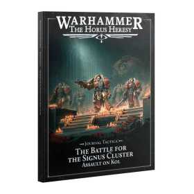 THE BATTLE FOR THE SIGNUS CLUSTER assault on kol JOURNAL TACTICA manuale WARHAMMER the horus heresy IN INGLESE età 12+
