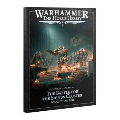 THE BATTLE FOR THE SIGNUS CLUSTER assault on kol JOURNAL TACTICA manuale WARHAMMER the horus heresy IN INGLESE età 12+