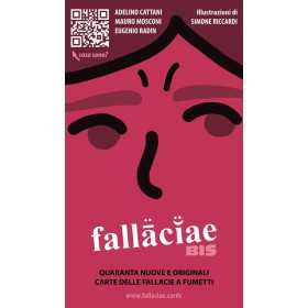 FALLACIAE BIS gioco di carte A FUMETTI sulle fallacie ARGOMENTATIVE psycomix MAURO MOSCONI E SIMONE RICCARDI