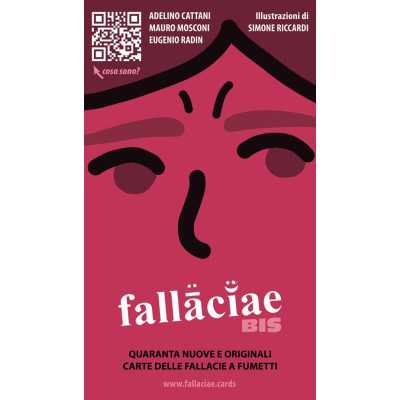 FALLACIAE BIS gioco di carte A FUMETTI sulle fallacie ARGOMENTATIVE psycomix MAURO MOSCONI E SIMONE RICCARDI