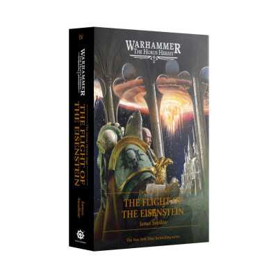 THE FLIGHT OF THE EISENSTEIN libro THE HORUS HERESY SAGA black library WARHAMMER james swallow IN INGLESE età 12+