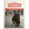 LAVORO, DENARO, LA ROBA di Giuliano Bagnoli enciclopedia dei proverbi Reggiani vol. 3 CDL - 1