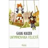 UN'IMPROVVISA FELICITA' Guus Kuijer FELTRINELLI libro POLLEKE serie RAGAZZI età 11+  - 1