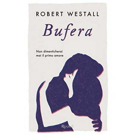 BUFERA di Robert Westall - Rizzoli 2018