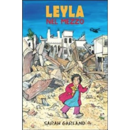 LEYLA NEL MEZZO lo stampatello editore SARAH GARLAND libro per bambini 6+  - 1