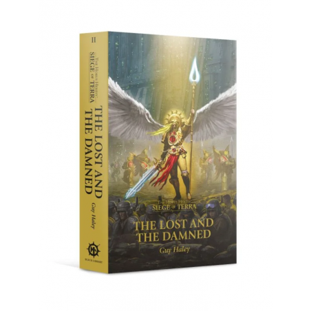 THE LOST AND THE DAMNED the horus heresy BLACK LIBRARY libro IN INGLESE siege of terra GUY HALEY Games Workshop - 1