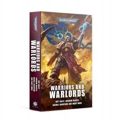WARRIORS AND WARLORDS a Warhammer 40000 Anthology Black Library Games Workshop - 1