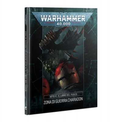 LIBRO DEL FUOCO Zona di Guerra Charadon libro 2 Warhammer 40000 manuale in italiano Games Workshop - 1