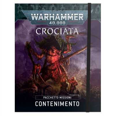 CONTENIMENTO Pacchetto missioni Crociata in italiano per Warhammer 40000 Games Workshop - 1