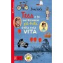 TESS E LA SETTIMANA PIU' FOLLE DELLA MIA VITA beisler editore ANNA WOLTZ libro per ragazzi 10+ BEISLER EDITORE - 1