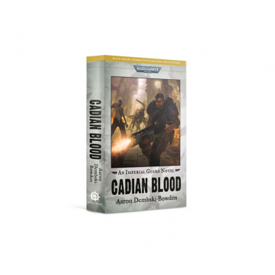 CADIAN BLOOD an imperial guard novel AARON DEMBSKI BOWDEN libro WARHAMMER 40K black library IN INGLESE Games Workshop - 1