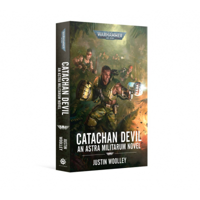 CATACHAN DEVIL an astra militarum novel JUSTIN WOOLLEY libro IN INGLESE warhammer 40k BLACK LIBRARY età 12+ Games Workshop - 1