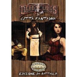 DEAD LANDS CITTA FANTASMA Gioco di ruolo western GGSW0103 SAVAGE WORLDS Italiano