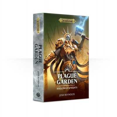 PLAGUE GARDEN Hallowed Knights by Josh Reynolds Black Library Games Workshop - 1
