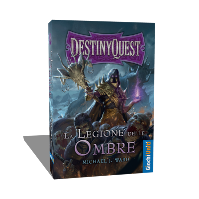 LEGIONE DELLE OMBRE Destiny Quest in italiano libro game Giochi Uniti Giochi Uniti - 1