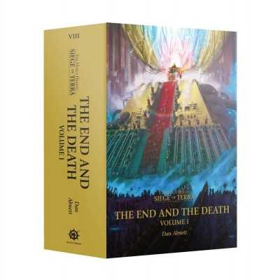 THE END AND THE DEATH volume 1 DAN ABNETT the horus heresy SIEGE OF TERRA 8 libro IN INGLESE Games Workshop - 1