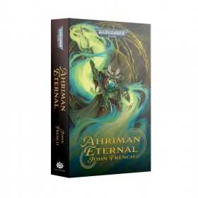 AHRIMAN ETERNAL john french WARHAMMER 40K black library LIBRO IN INGLESE età 12+