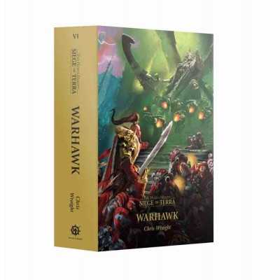 WARHAWK the horus heresy SIEGE OF TERRA chris wraight BLACK LIBRARY libro IN INGLESE paperback Games Workshop - 1