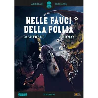 NELLE FAUCI DELLA FOLLIA volume 00 ARKHAM DREAMS libro game IN ITALIANO tora edizioni Raven Distribution - 1