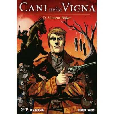 CANI NELLA VIGNA gioco di ruolo SECONDA EDIZIONE narrattiva IN ITALIANO manuale Narrattiva - 1