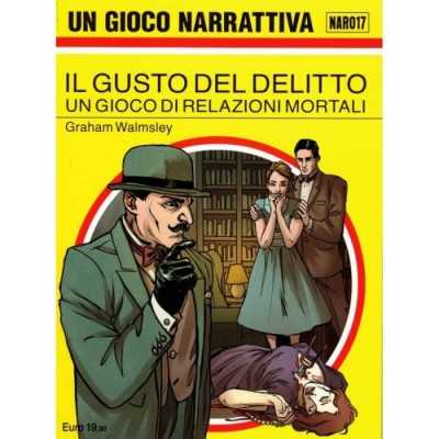 IL GUSTO DEL DELITTO gioco da tavolo IN ITALIANO narrattiva RELAZIONI MORTALI gdr Narrattiva - 1