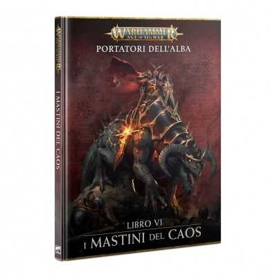 I MASTINI DEL CAOS libro VI sesto PORTATORI DELL'ALBA age of sigmar IN ITALIANO età 12+ Games Workshop - 1