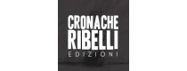 CRONACHE RIBELLI