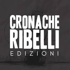 CRONACHE RIBELLI