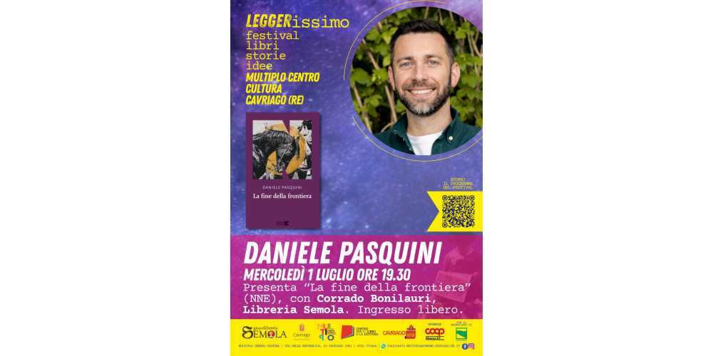 LA FINE DELLA FRONTIERA: incontro con Daniele Pasquini LA FINE DELLA FRONTIERA: incontro con Daniele Pasquini