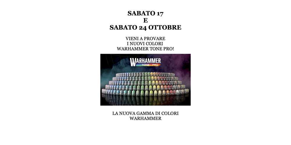 Vieni a provare la nuova gamma di colori Warhammer Tone Pro