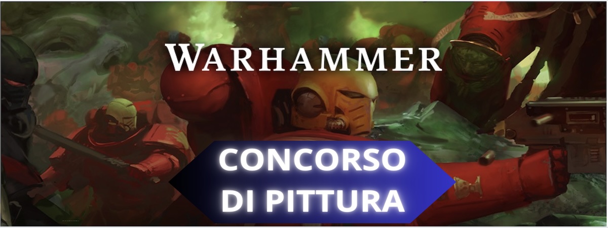 Warhammer 40k concorso di pittura